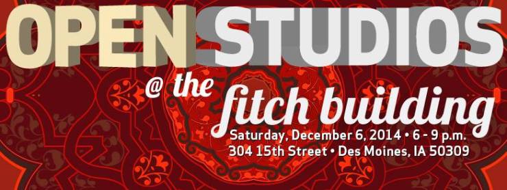 Fitch Open Studio 2014, December 6th, 6-9pm